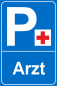 Preview: Parkplatzschild für Arzt mit rotem Kreuz